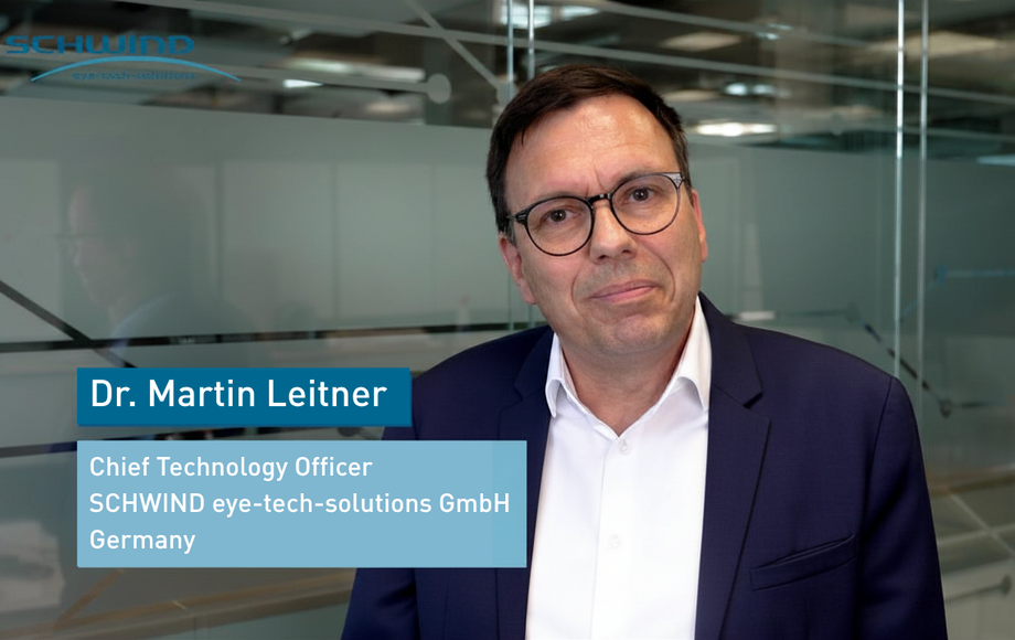 Dr. Martin Leitner, Chief Technology Officer at SCHWIND eye-tech-solutions | © SCHWIND eye-tech-solutions GmbH